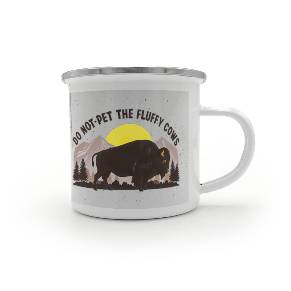 Enamel Camping Mug - Do not pet the fluffy cows