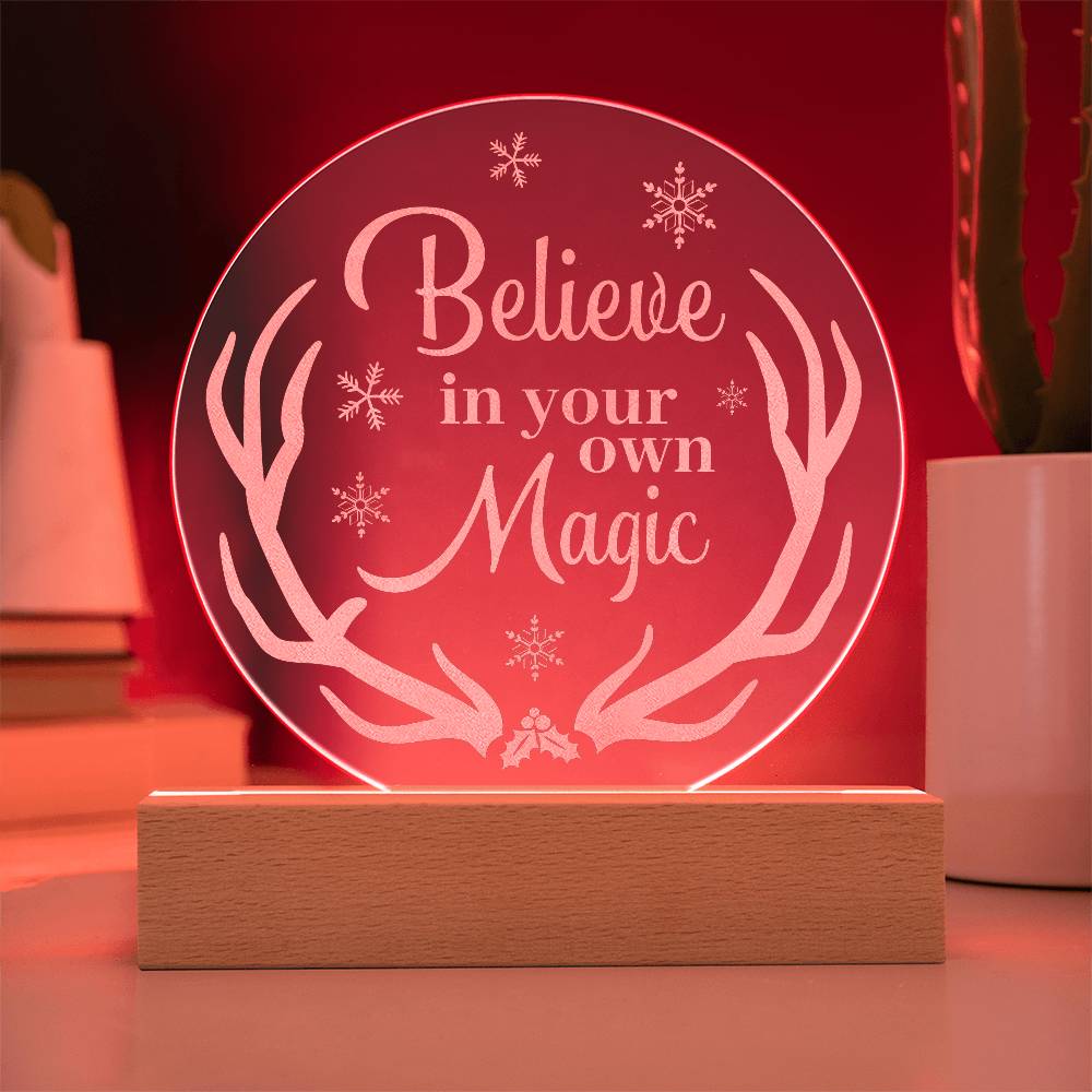 Engraved Acrylic Circle Plaque - Believe in Your Magic