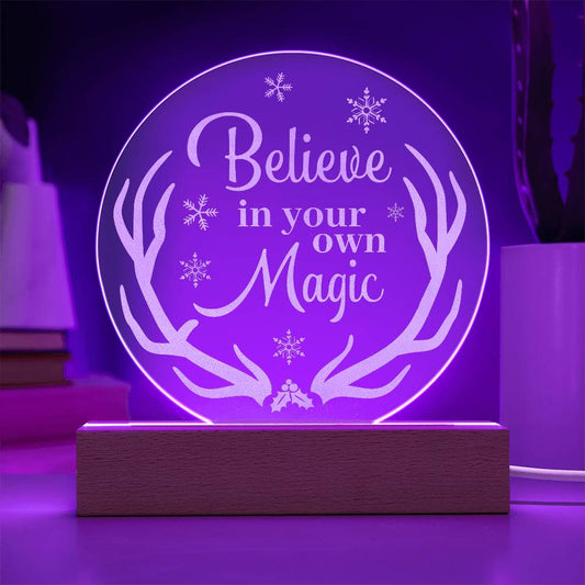 Engraved Acrylic Circle Plaque - Believe in Your Magic