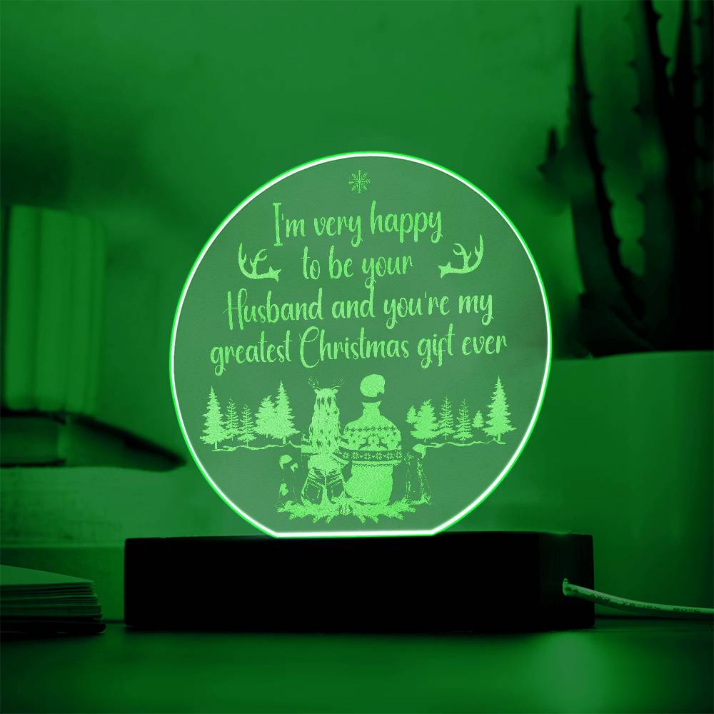 Engraved Acrylic Circle Plaque - I'm very happy