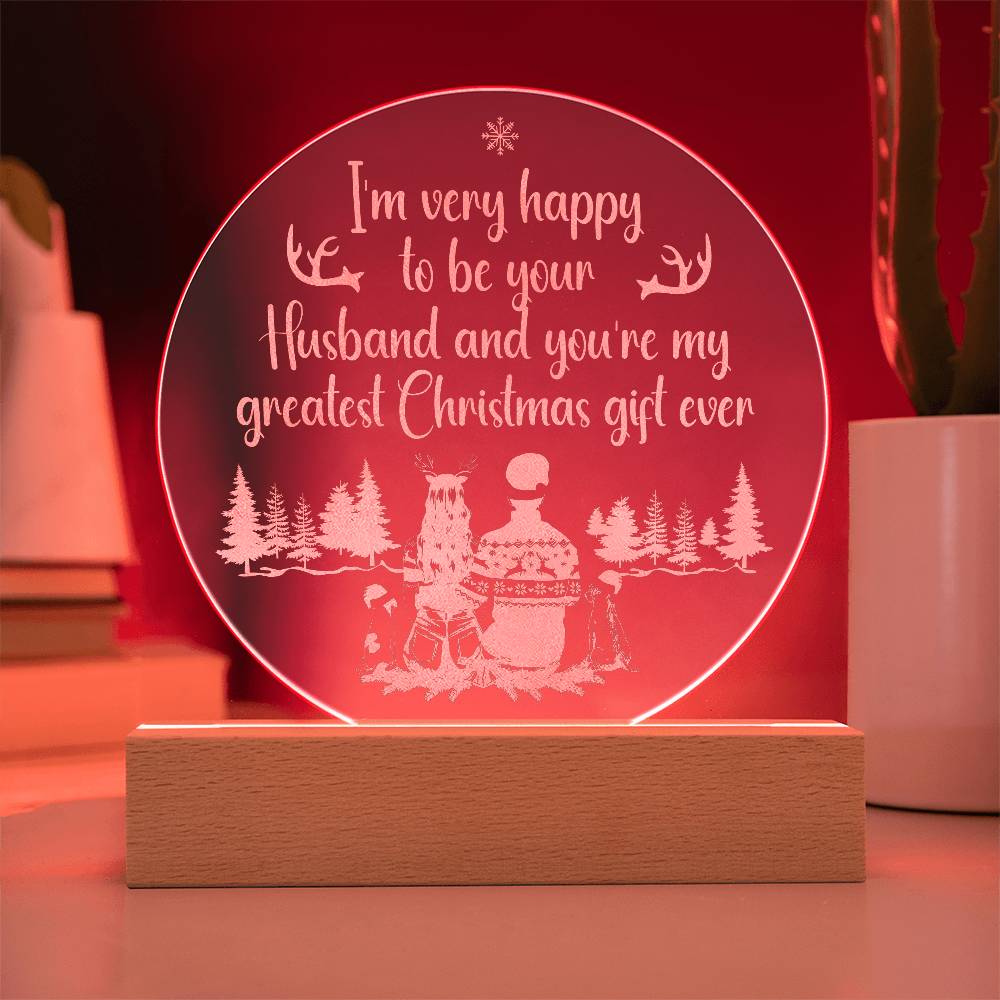 Engraved Acrylic Circle Plaque - I'm very happy