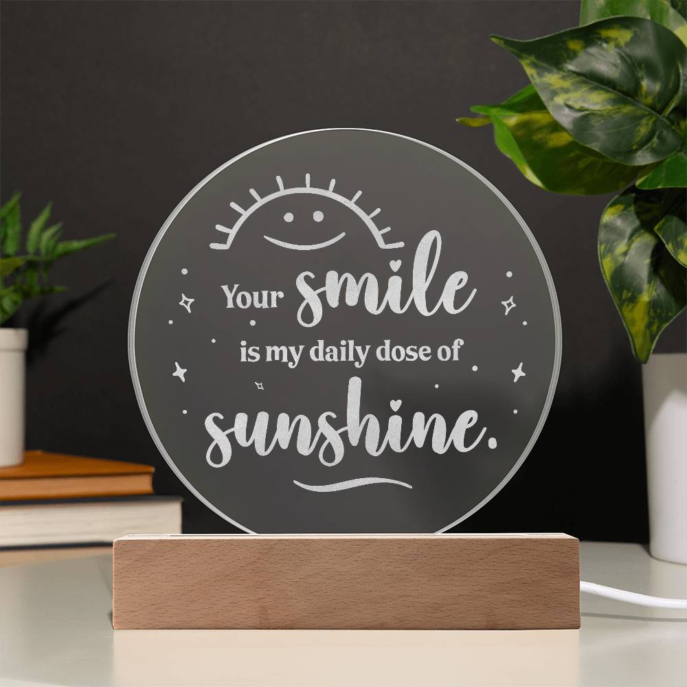 Engraved Acrylic Circle Plaque - Smile is My daily dose