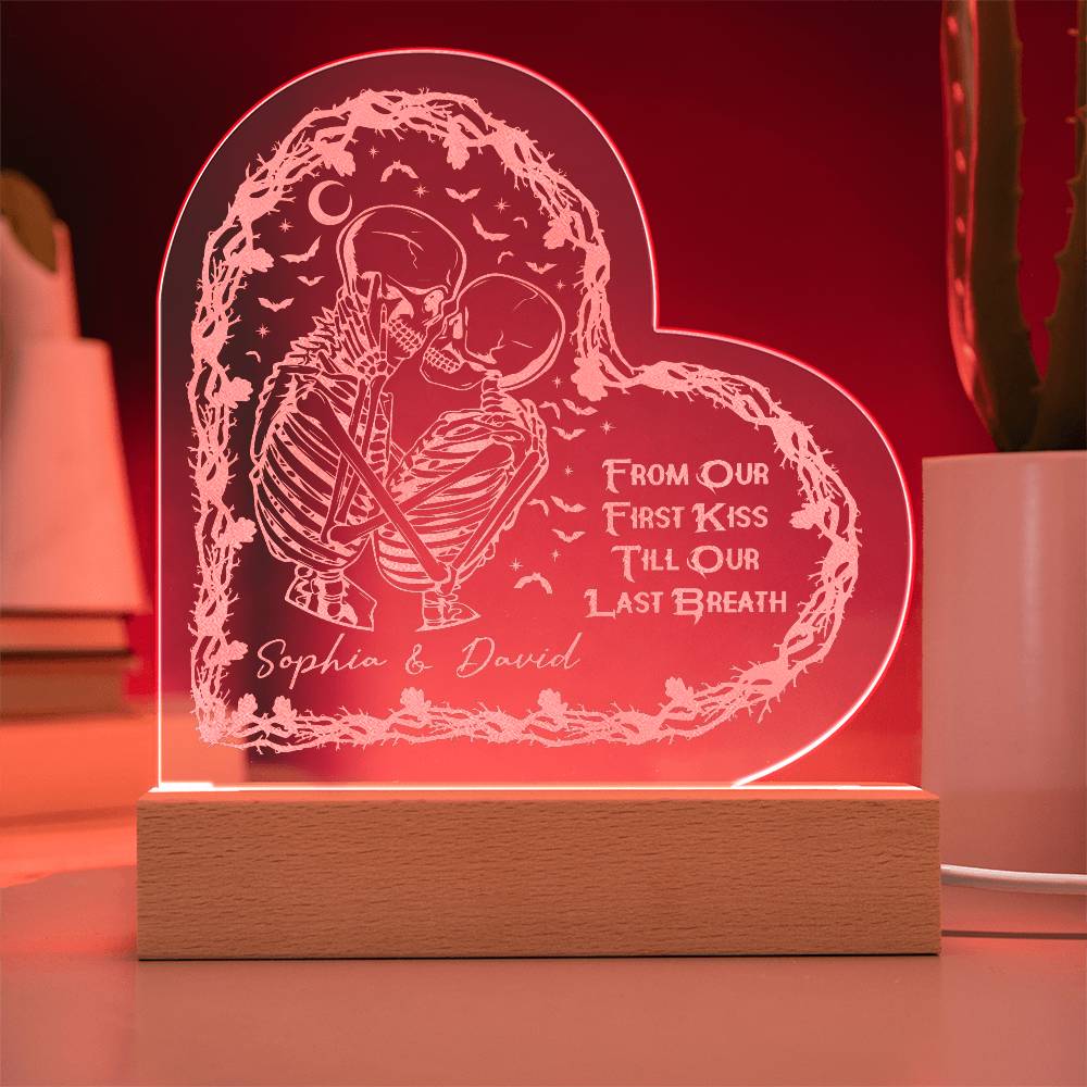 Engraved Acrylic Heart Plaque - From Our First Kiss