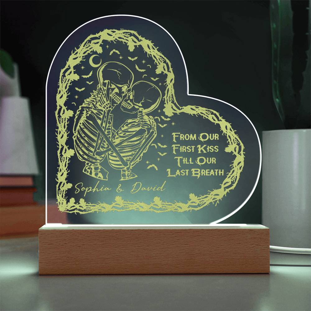 Engraved Acrylic Heart Plaque - From Our First Kiss