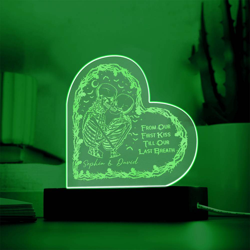 Engraved Acrylic Heart Plaque - From Our First Kiss