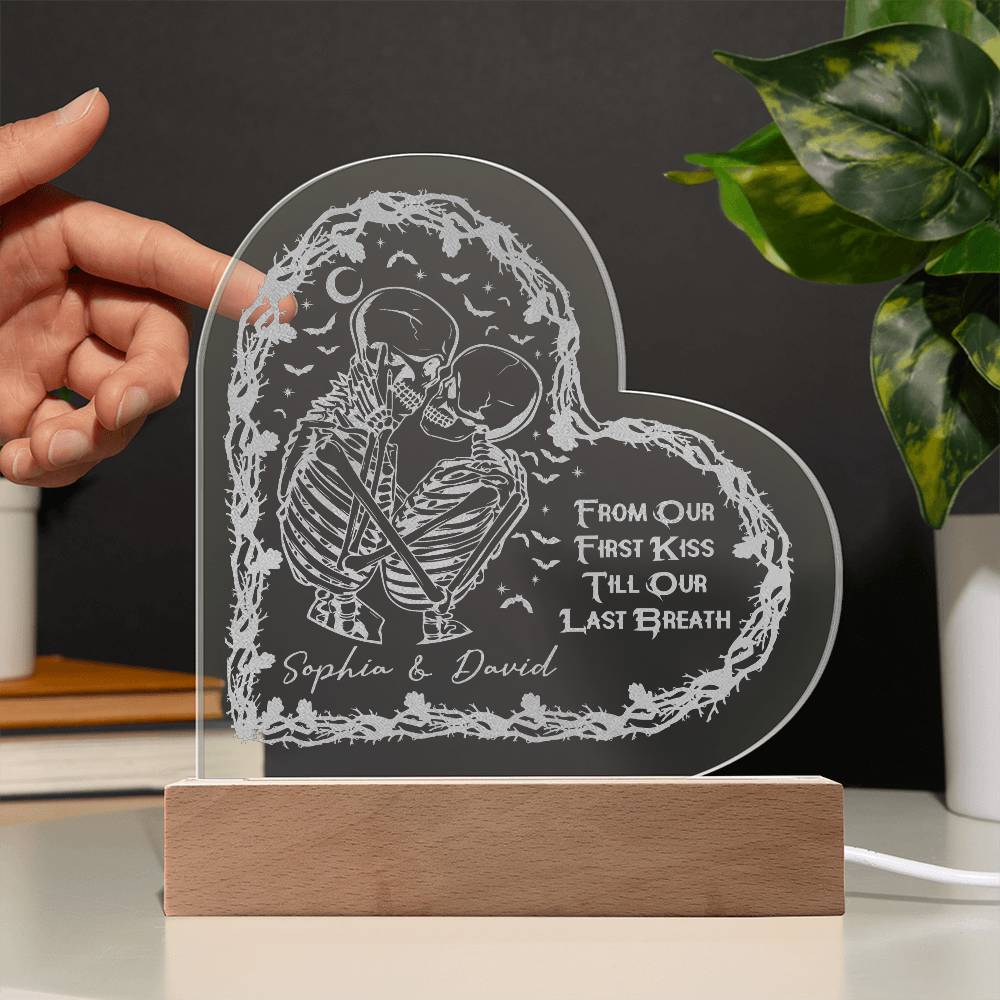 Engraved Acrylic Heart Plaque - From Our First Kiss