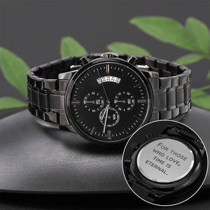 Engraved Black Chronograph Watch -For those who love