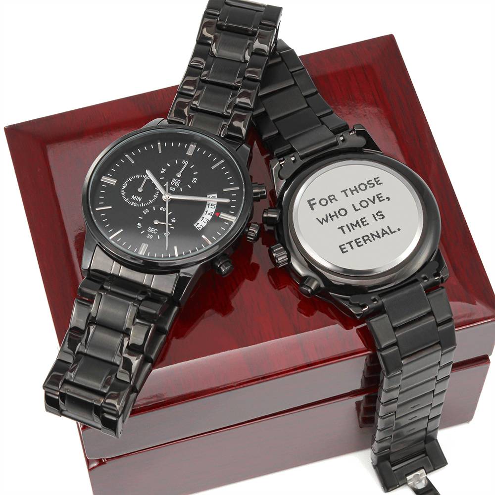 Engraved Black Chronograph Watch -For those who love