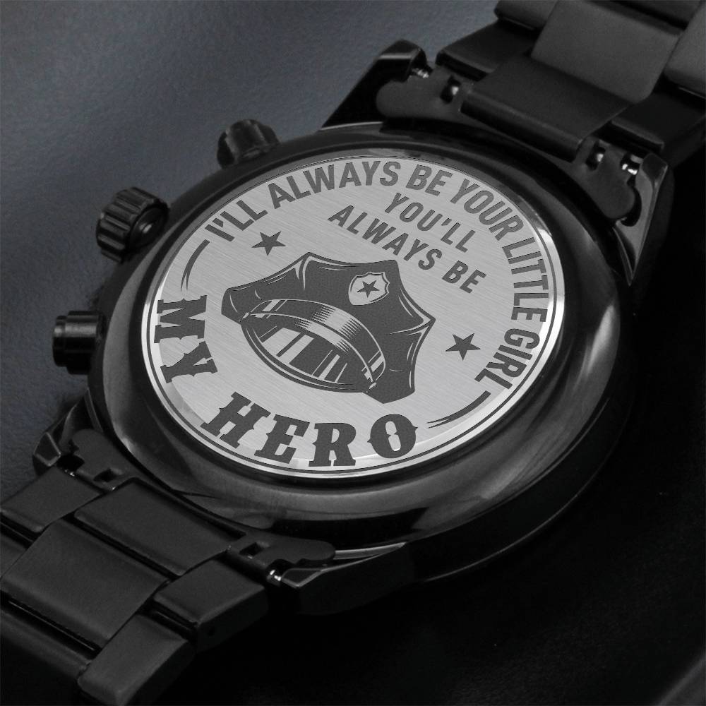 Engraved Black Chronograph Watch - I'll always be your little girl(Police)