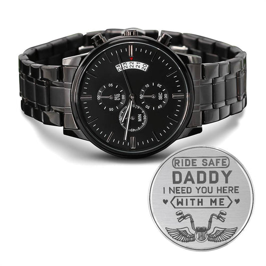 Engraved Black Chronograph Watch -Ride Safe Daddy