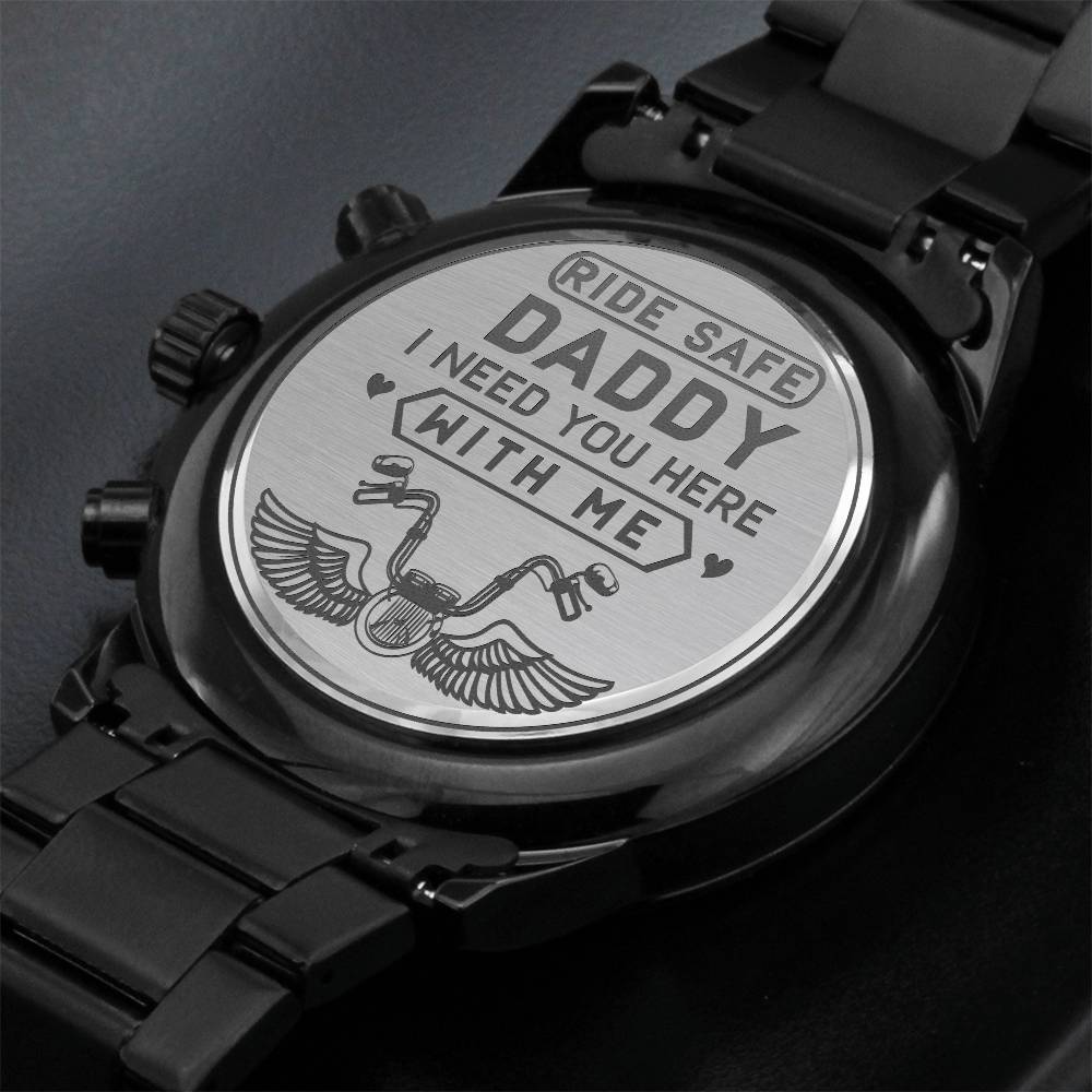 Engraved Black Chronograph Watch -Ride Safe Daddy