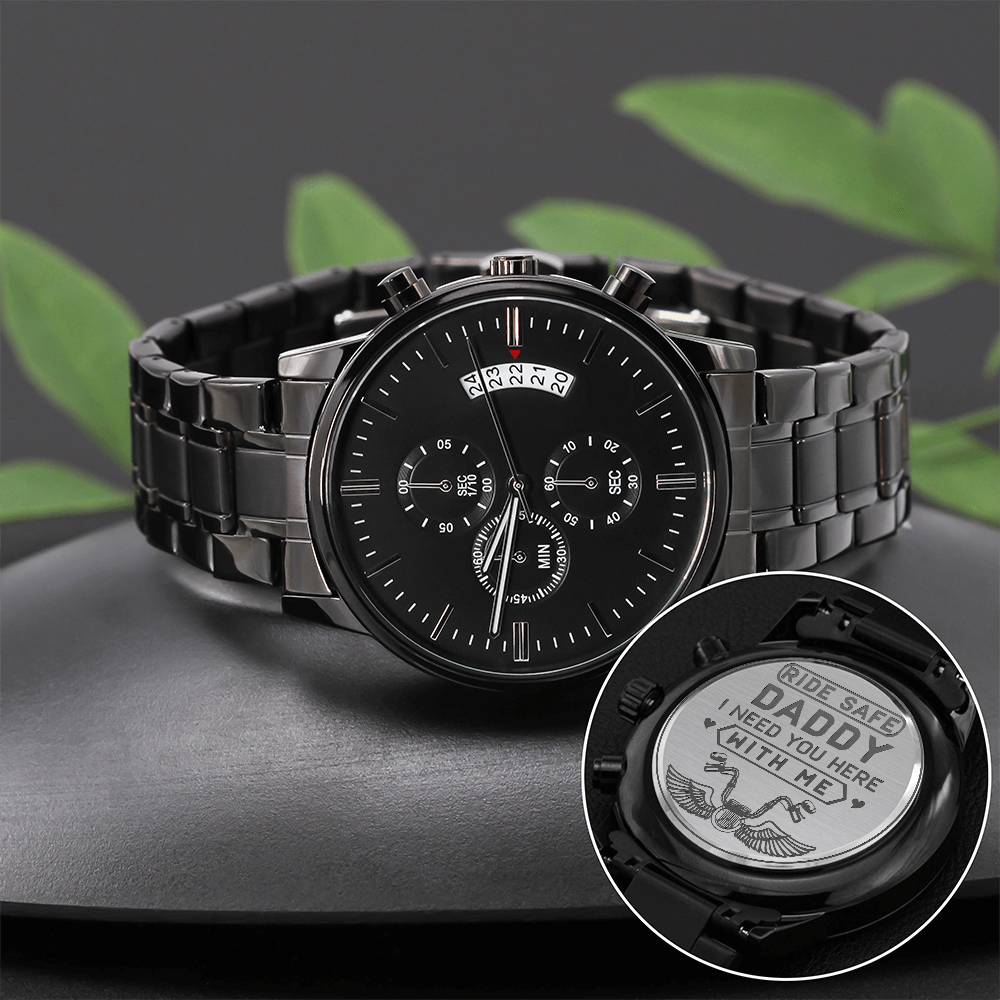 Engraved Black Chronograph Watch -Ride Safe Daddy