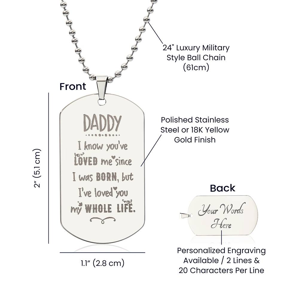 Engraved Dog Tag Necklace - I know you have loved