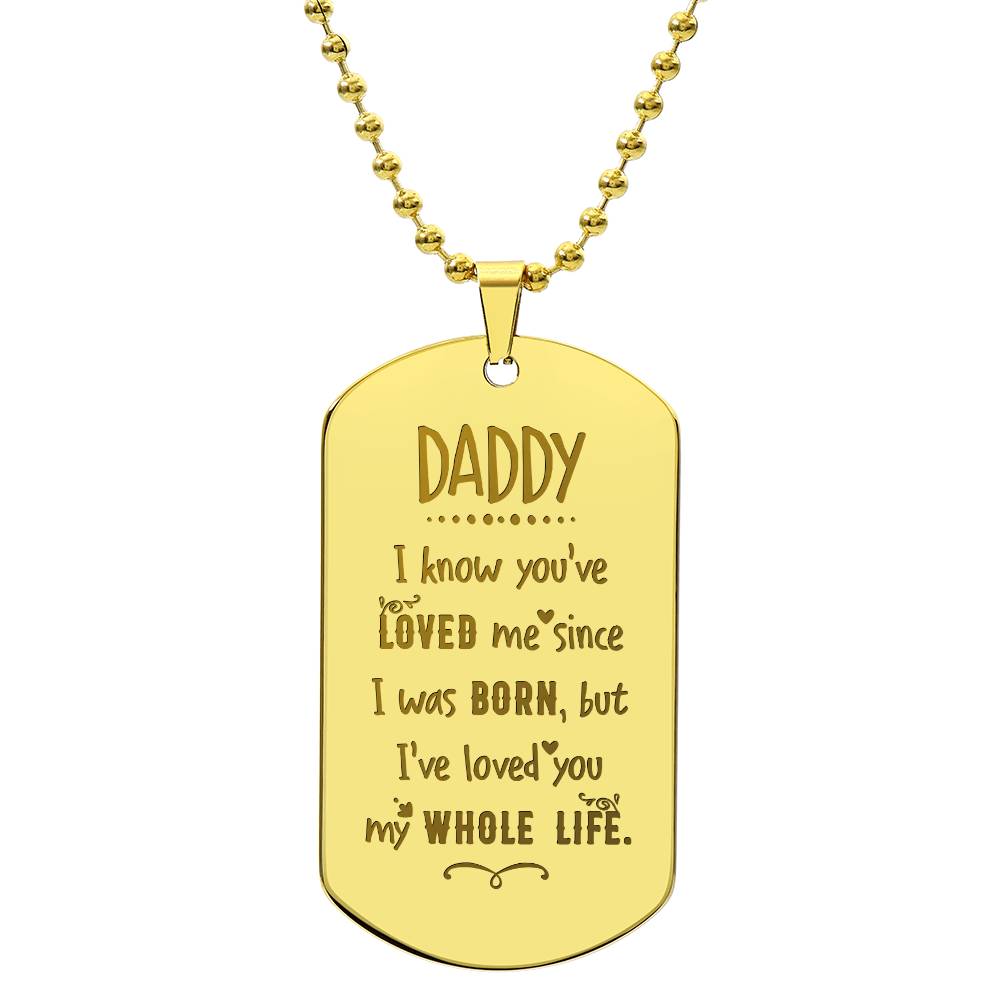 Engraved Dog Tag Necklace - I know you have loved