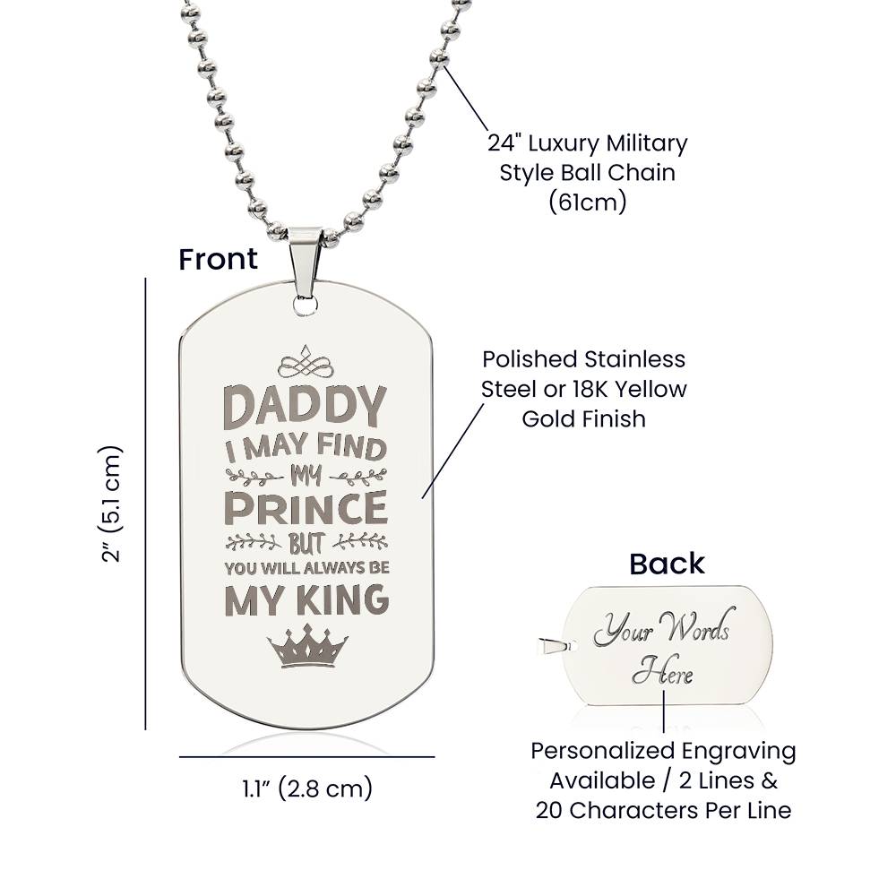 Engraved Dog Tag Necklace - I may find my prince