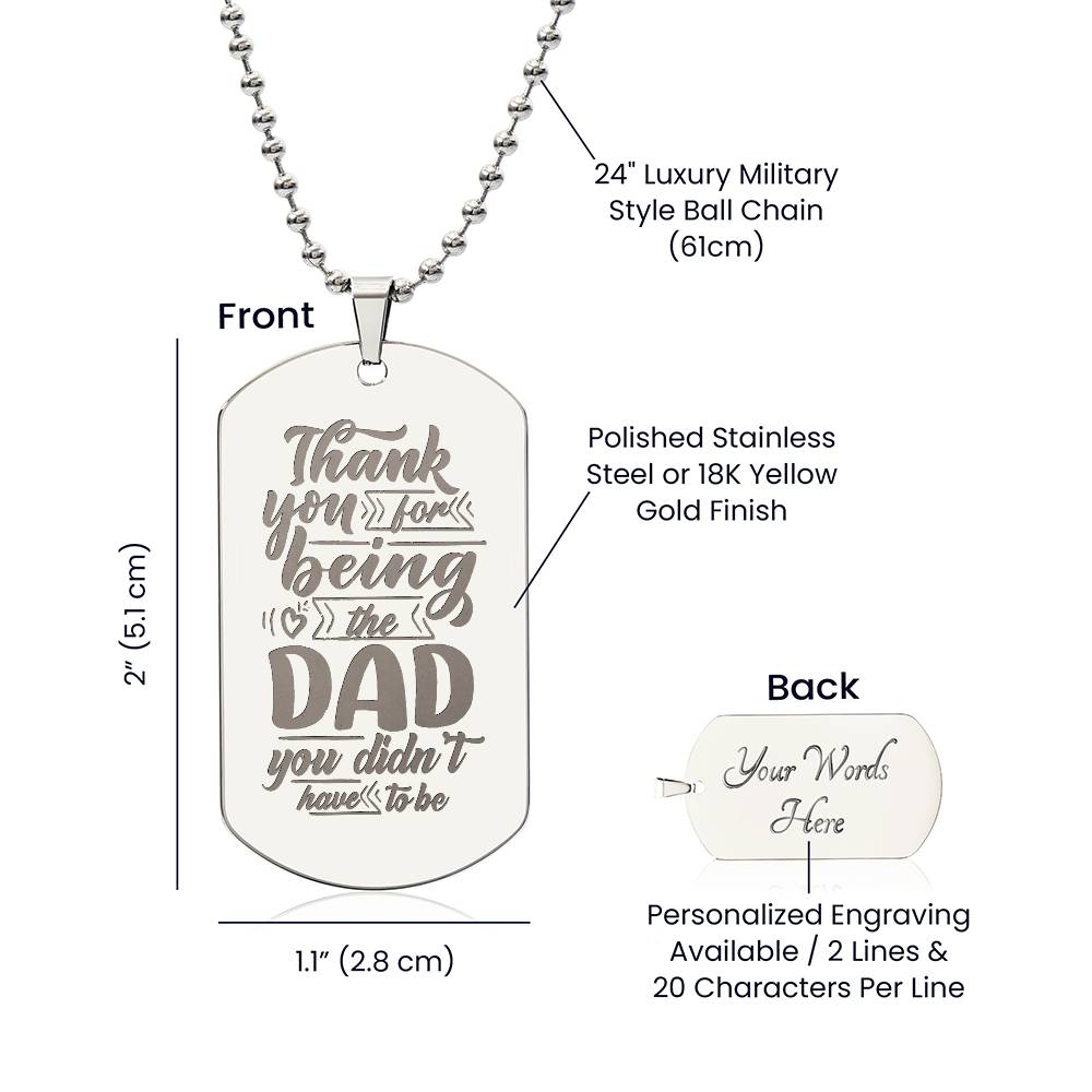 Engraved Dog Tag Necklace - Thank you for being the dad