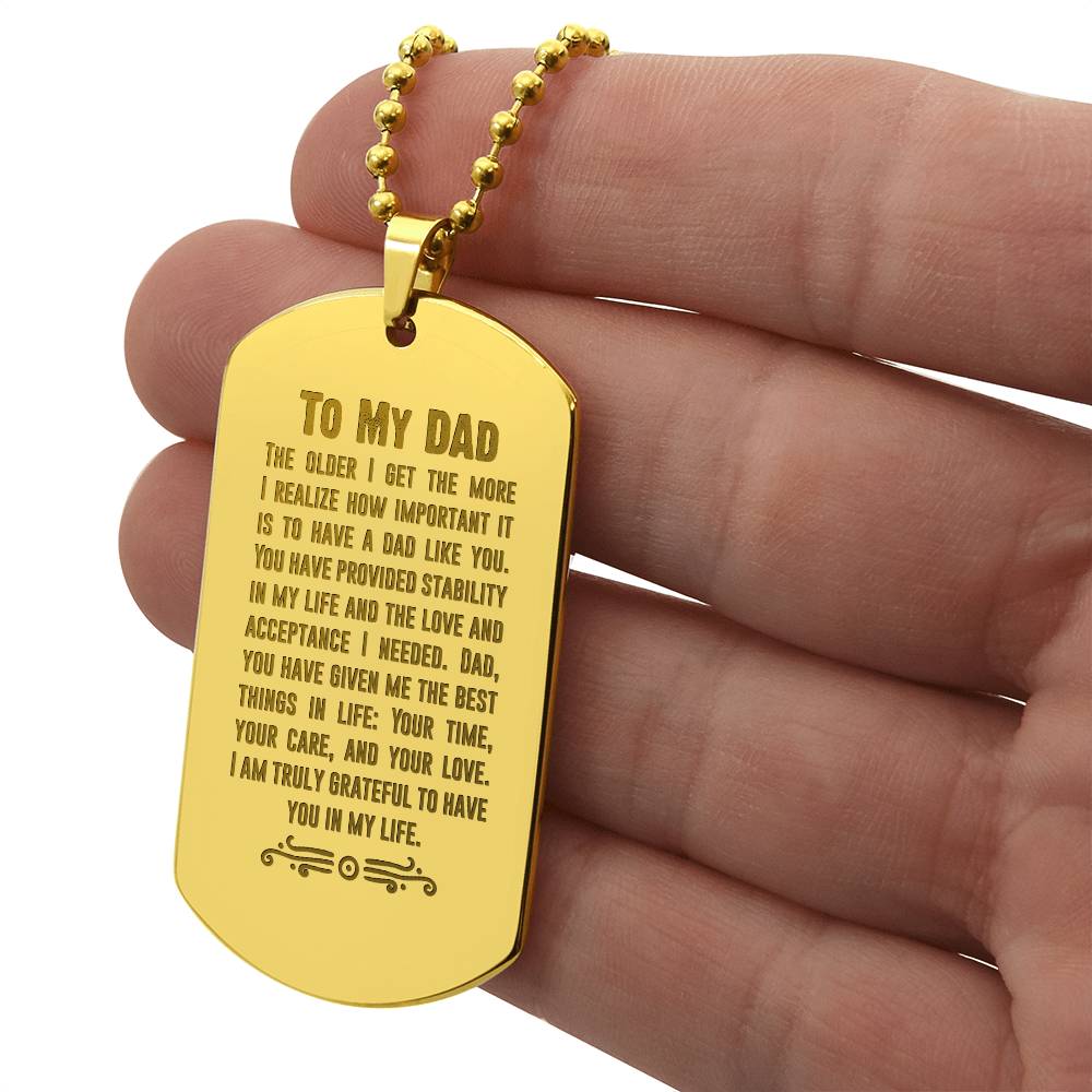 Engraved Dog Tag Necklace - The older I get dad