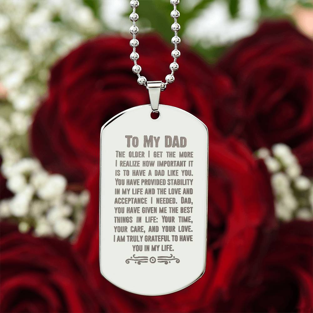 Engraved Dog Tag Necklace - The older I get dad