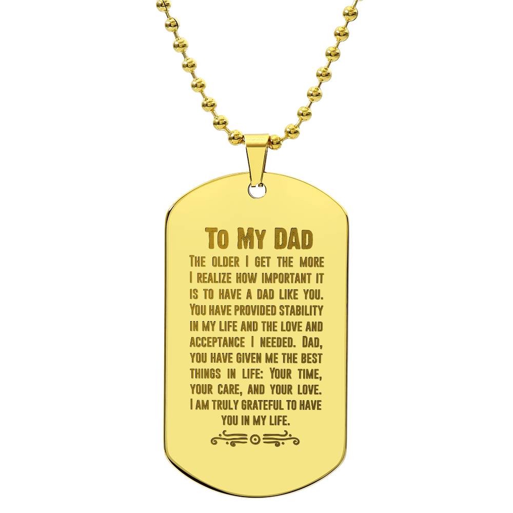 Engraved Dog Tag Necklace - The older I get dad