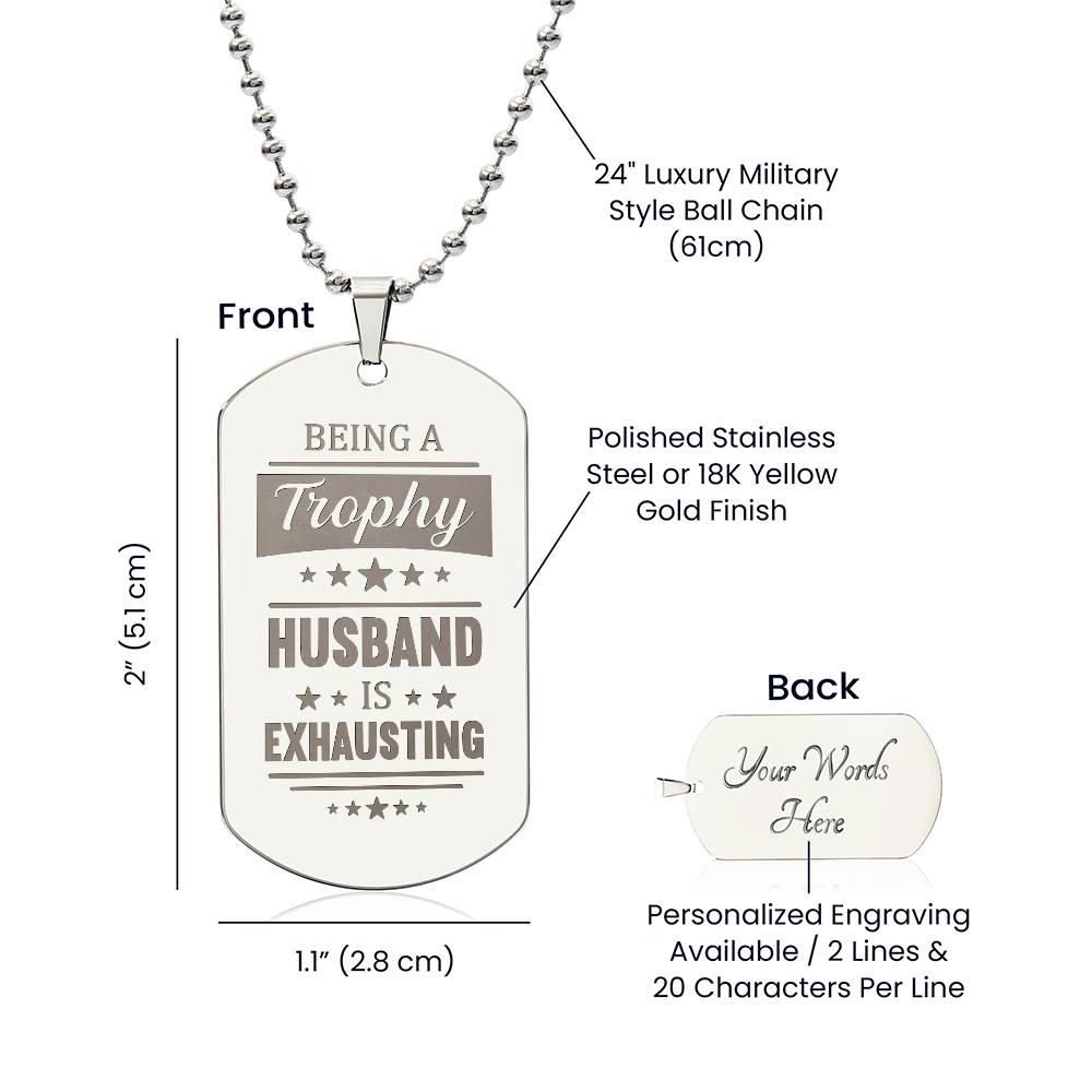 Engraved Dog Tag Necklace - Trophy Husband