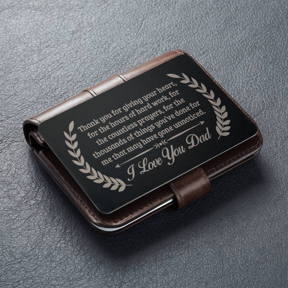 Engraved Metal Wallet Card-THANK YOU FOR GIVING YOUR HEART, FOR HOURS OF HARD WORK