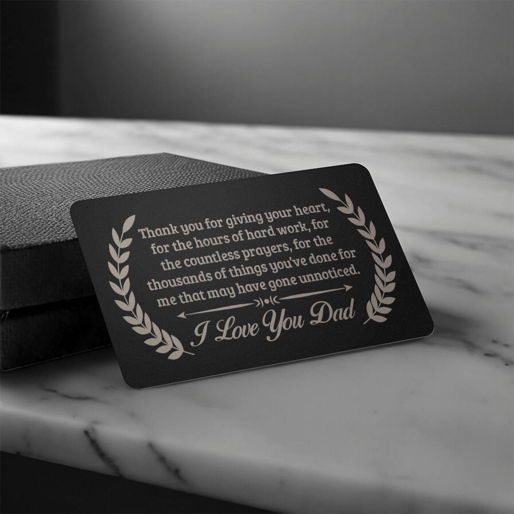 Engraved Metal Wallet Card-THANK YOU FOR GIVING YOUR HEART, FOR HOURS OF HARD WORK