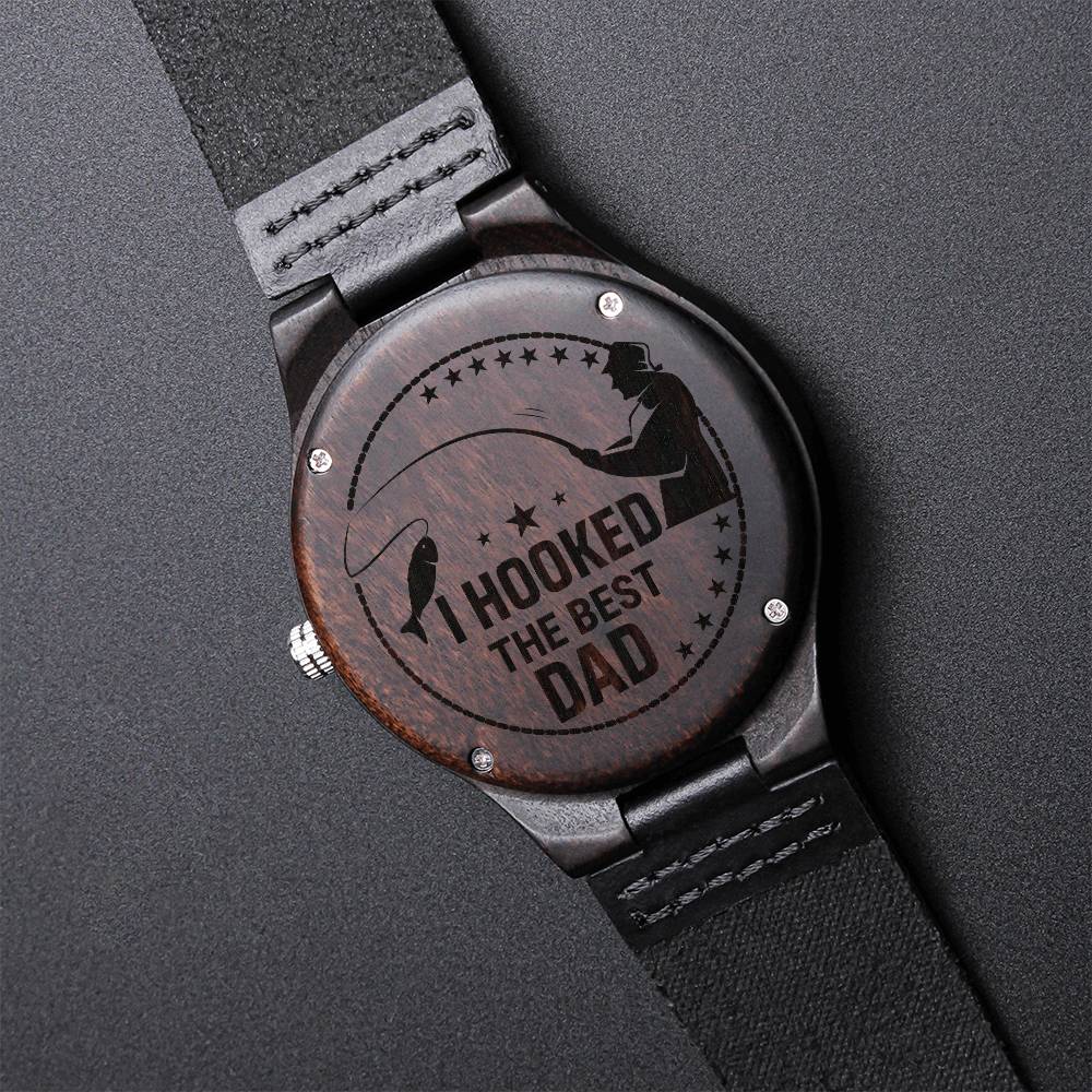 Engraved Wooden Watch - I hooked the best dad