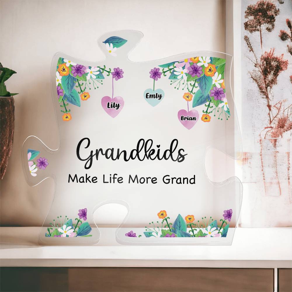 Grandkids Make Life More Grand - Printed Acrylic Puzzle Plaque