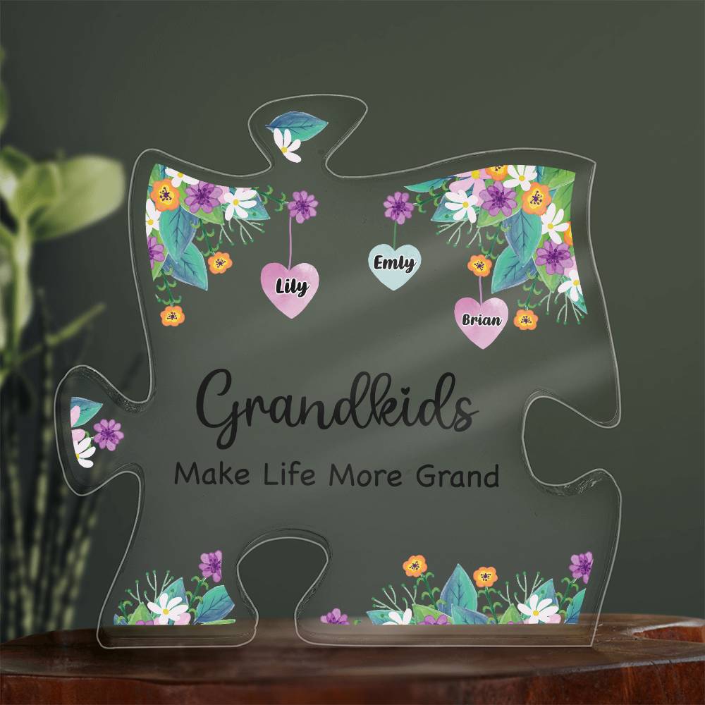 Grandkids Make Life More Grand - Printed Acrylic Puzzle Plaque