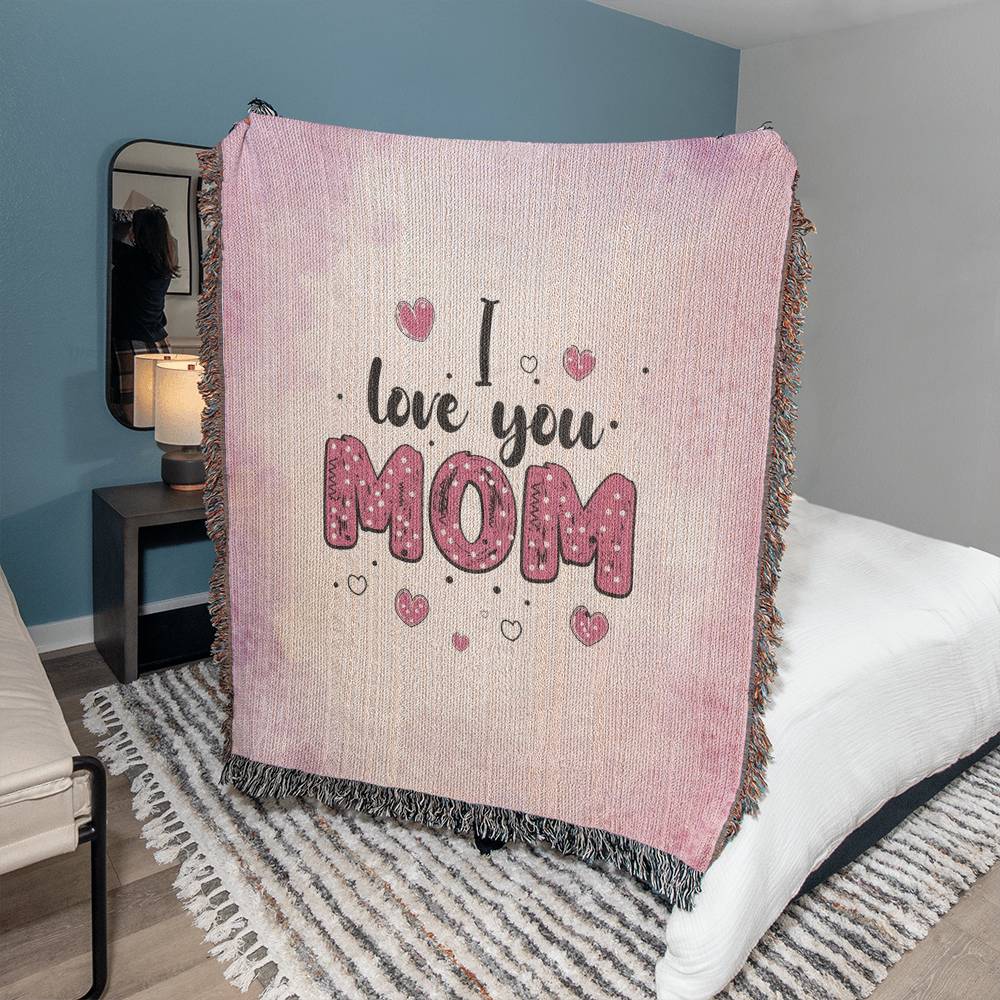 Heirloom Woven Blanket -I lov you mom