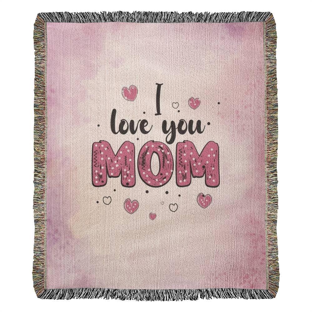 Heirloom Woven Blanket -I lov you mom