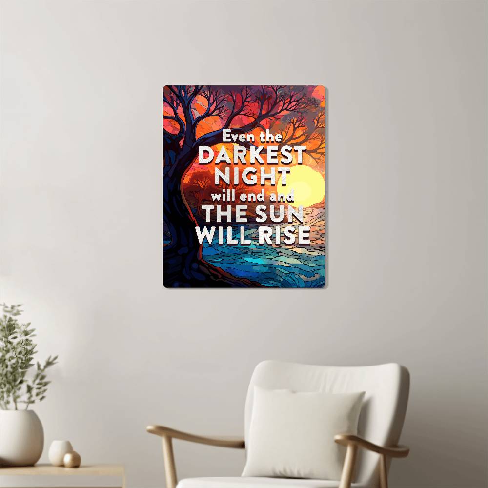 High Gloss Metal Art Print(4.5) - Even Darkest Night