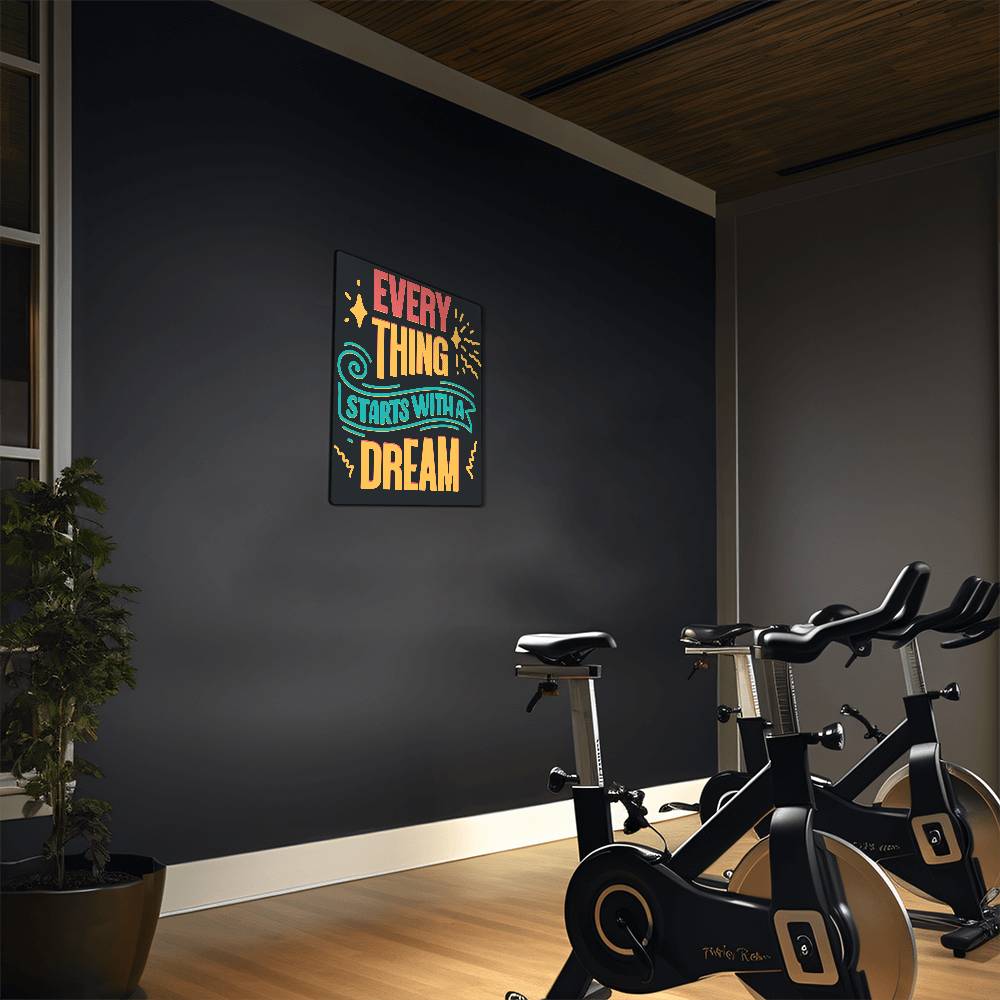 High Gloss Metal Art Print (4:5) - Everything starts With Dream