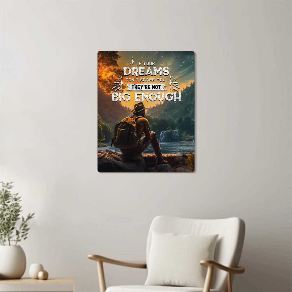 High Gloss Metal Art Print (4:5) - If Your Dreams