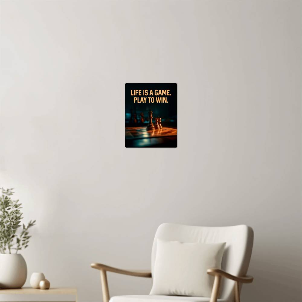 High Gloss Metal Art Print (4:5) - Life is A Game