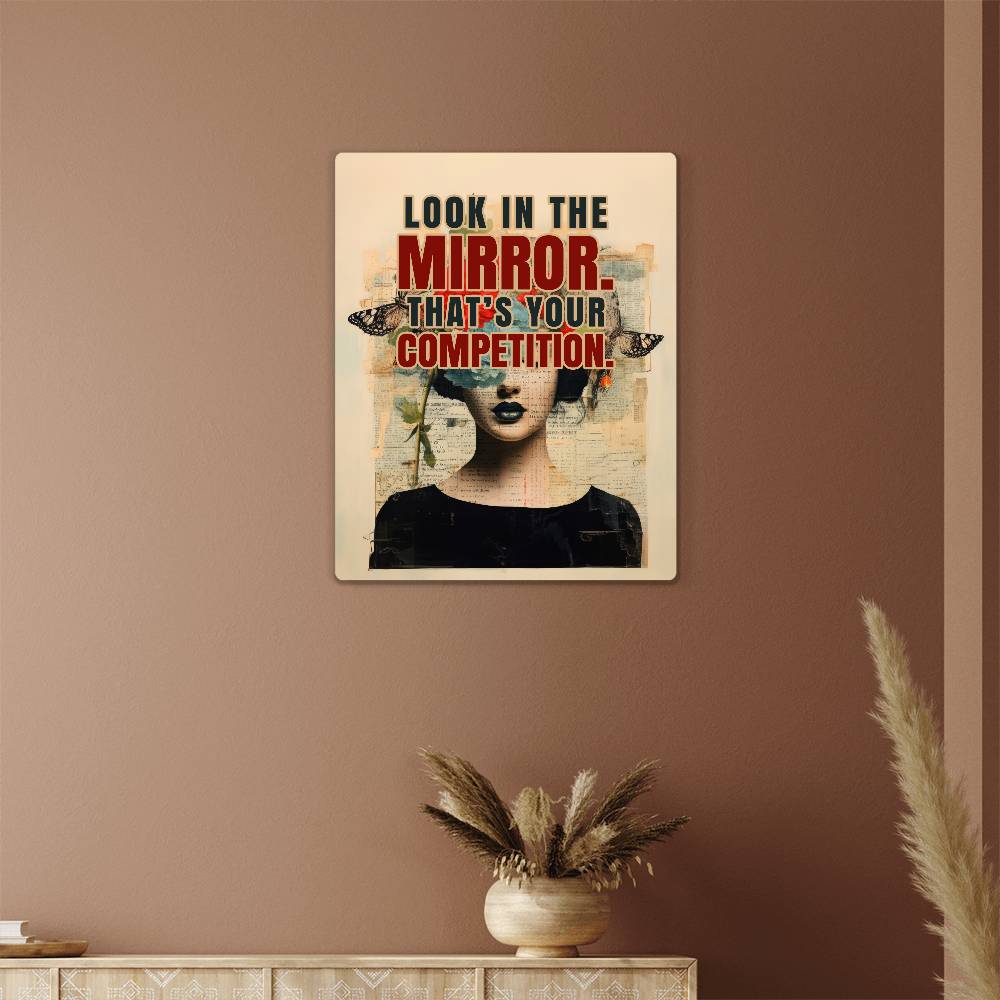 High Gloss Metal Art Print (4:5) - Look in The Mirror