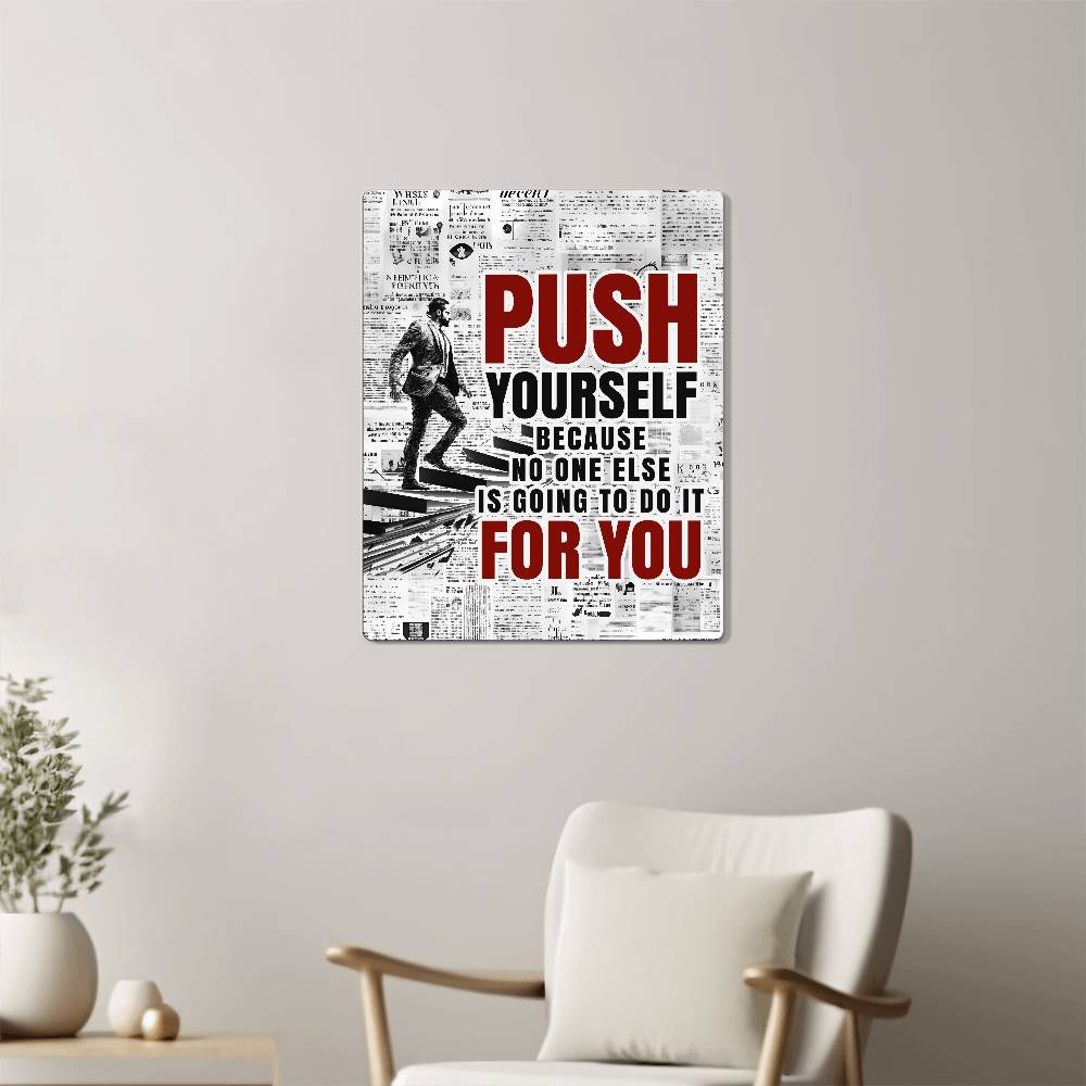 High Gloss Metal Art Print (4:5) - Push Yourself