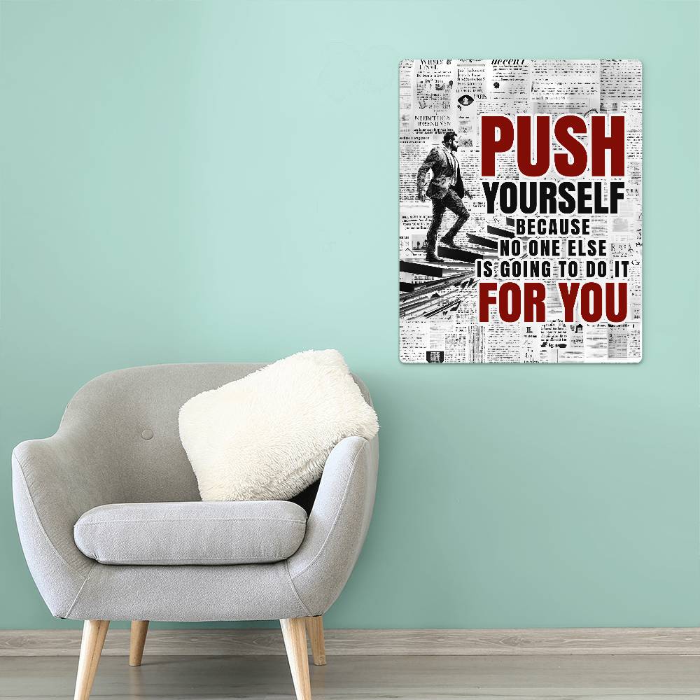 High Gloss Metal Art Print (4:5) - Push Yourself