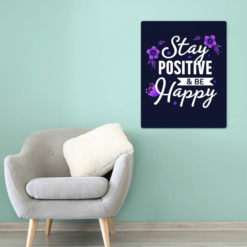 High Gloss Metal Art Print (4:5) - Stay Positive