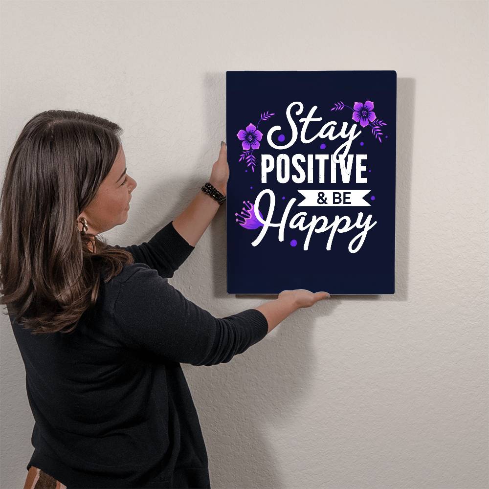 High Gloss Metal Art Print (4:5) - Stay Positive