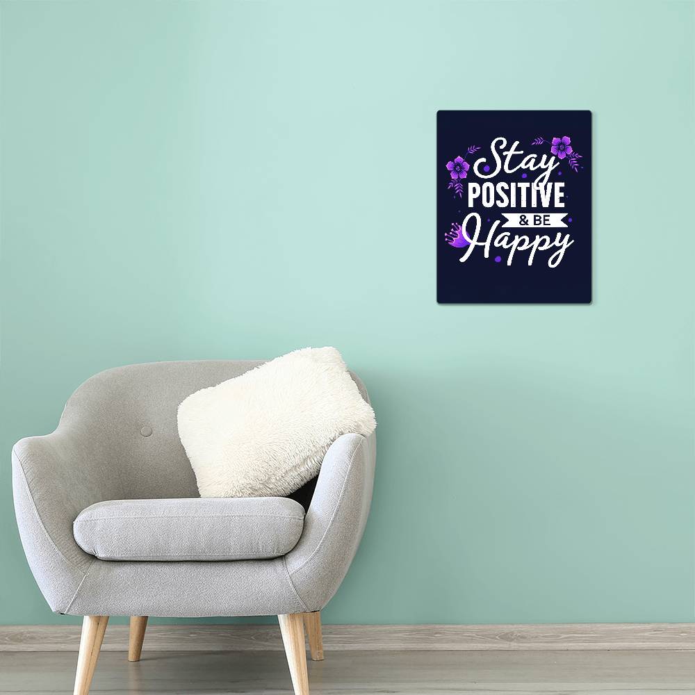 High Gloss Metal Art Print (4:5) - Stay Positive