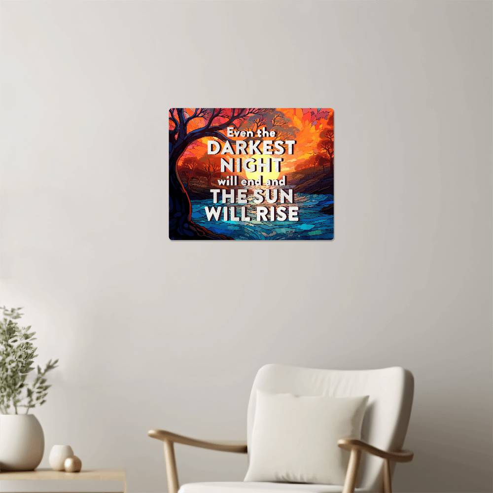 High Gloss Metal Art Print (5:4) - Even The Darkest Night