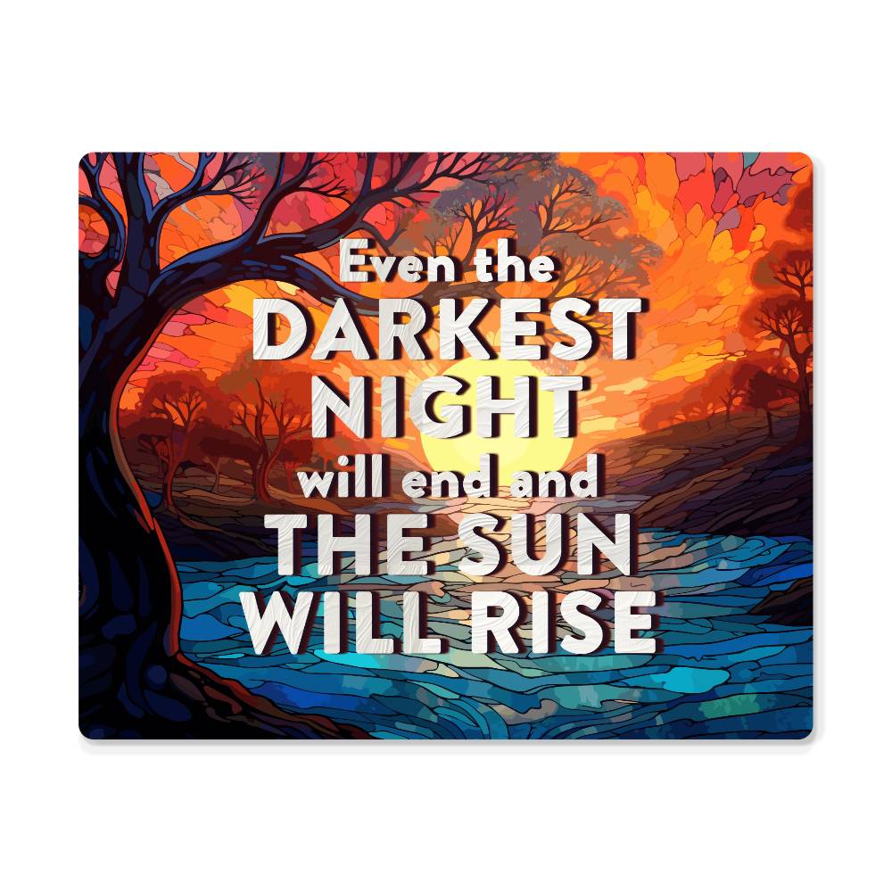 High Gloss Metal Art Print (5:4) - Even The Darkest Night