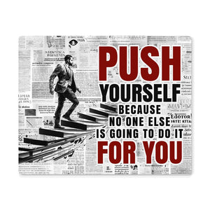 High Gloss Metal Art Print (5:4) - Push Yourself