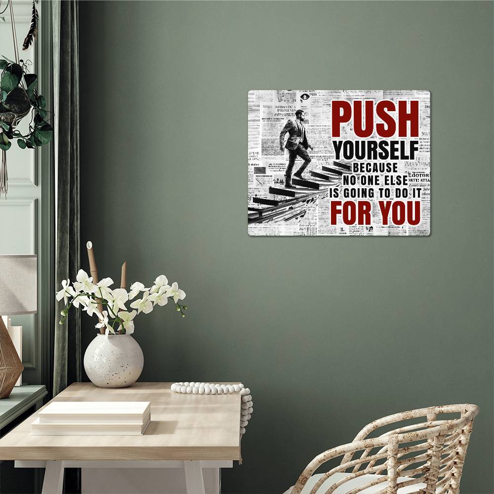 High Gloss Metal Art Print (5:4) - Push Yourself