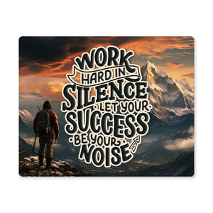 High Gloss Metal Art Print (5:4) - Work Hard In Silence