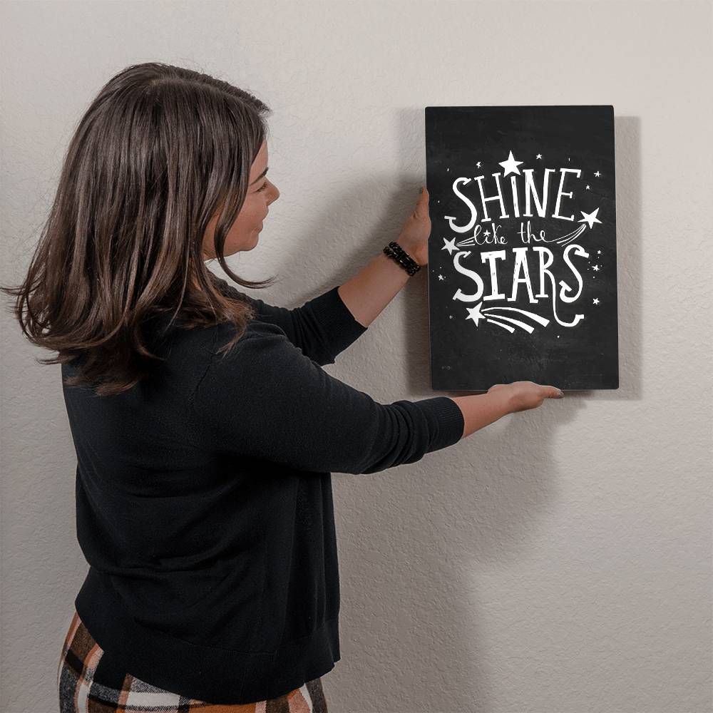 High Gloss Metal Art Print - Shine Like The Stars