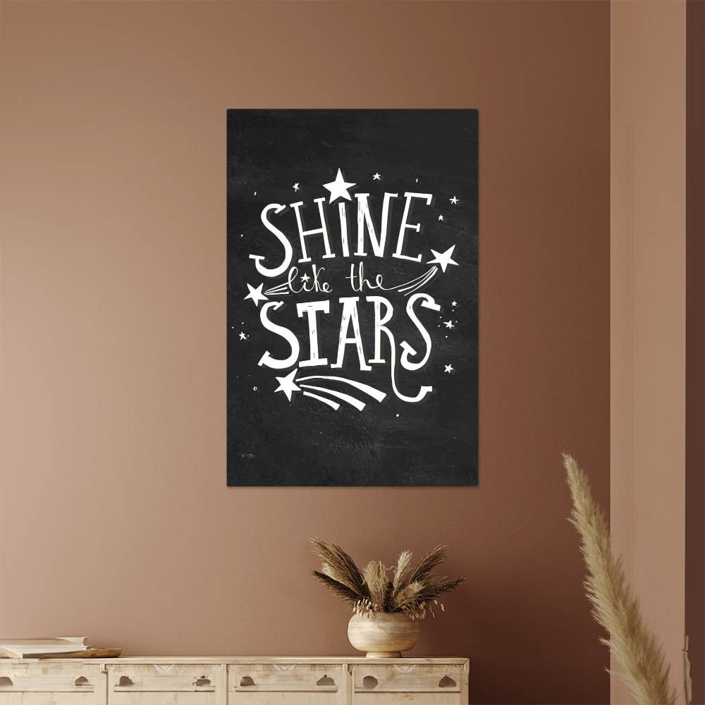 High Gloss Metal Art Print - Shine Like The Stars