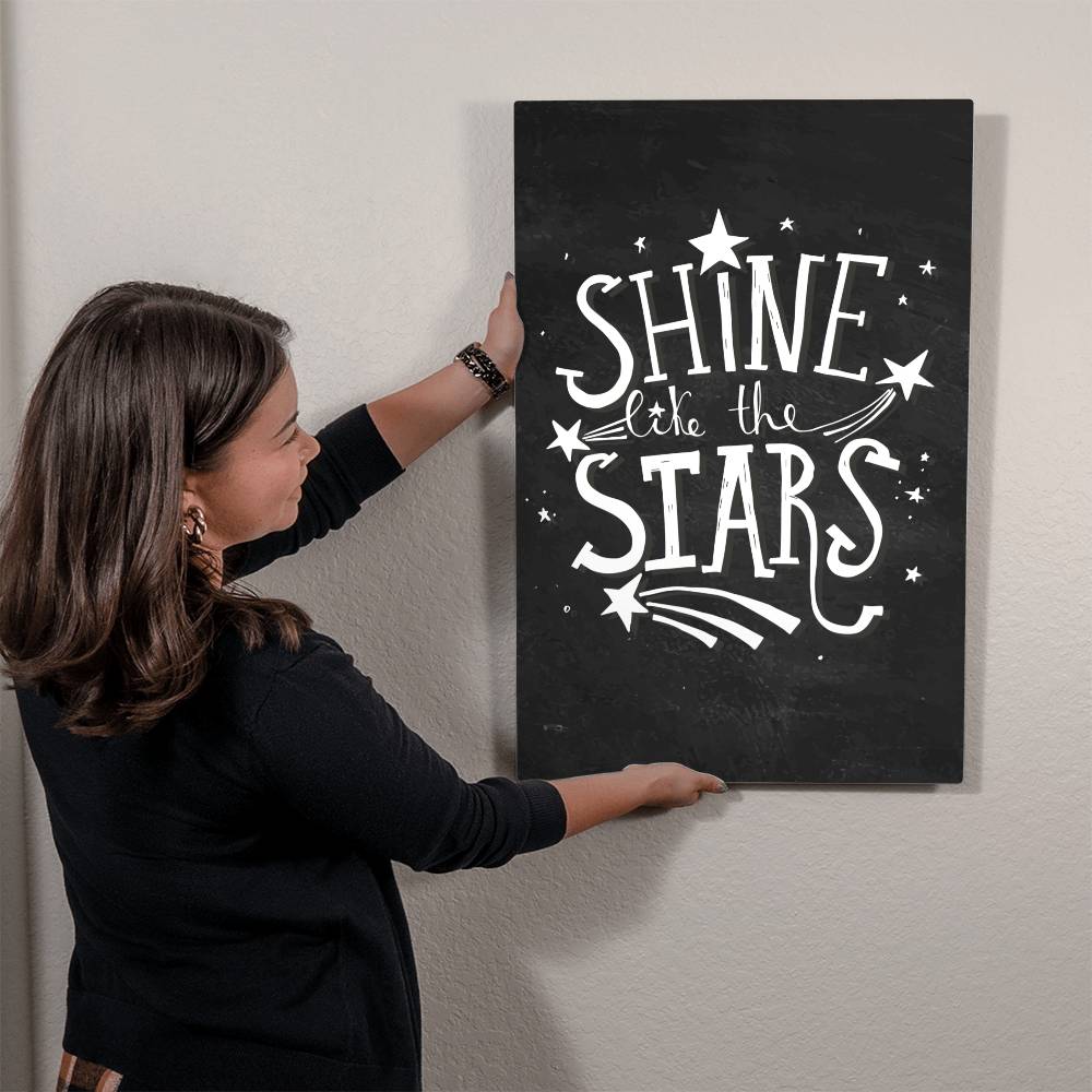 High Gloss Metal Art Print - Shine Like The Stars