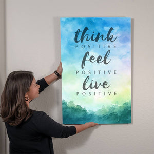 High Gloss Metal Art Print - Think Positive Feel Positive